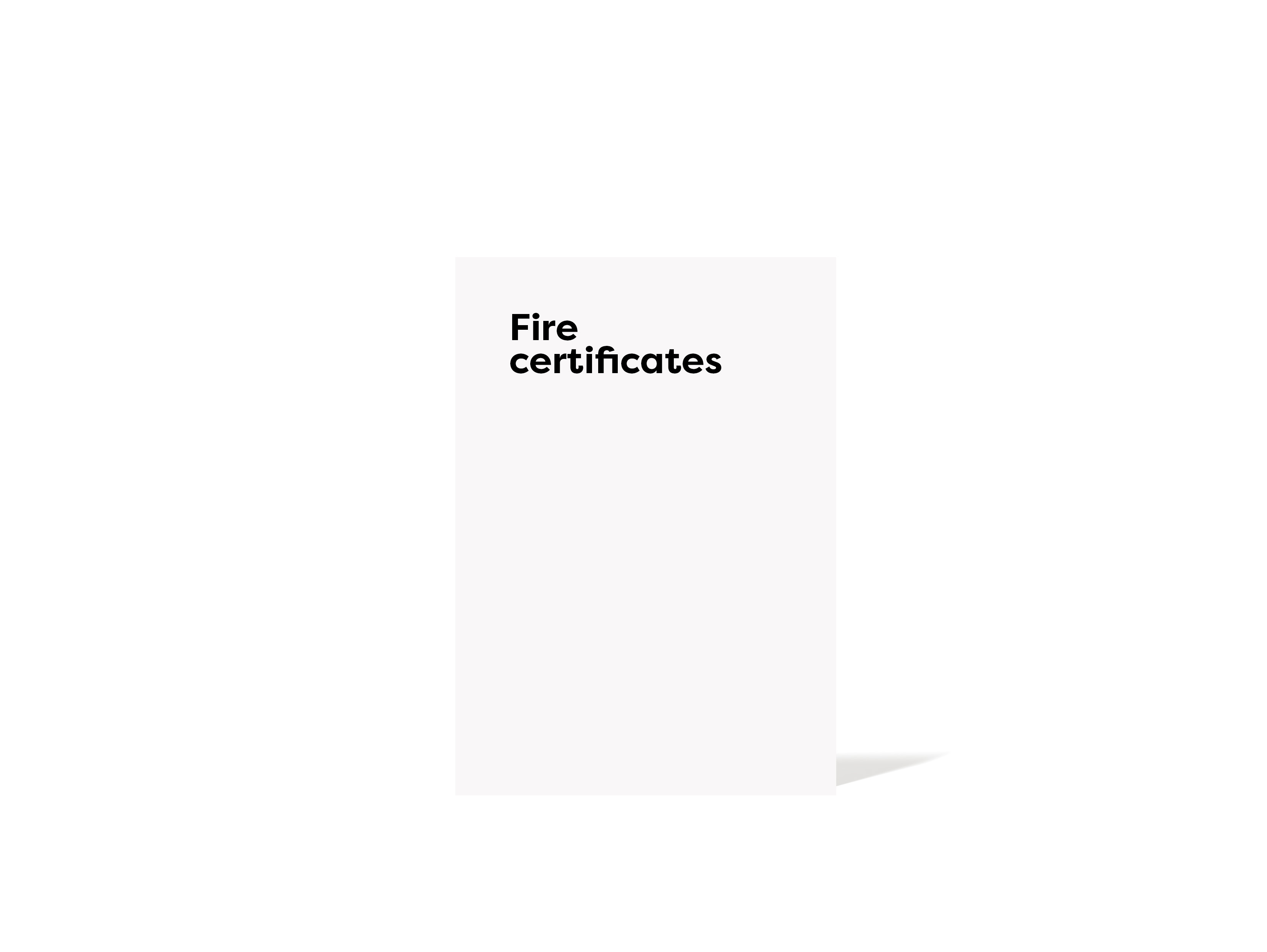 Fire certificates Fire certificates